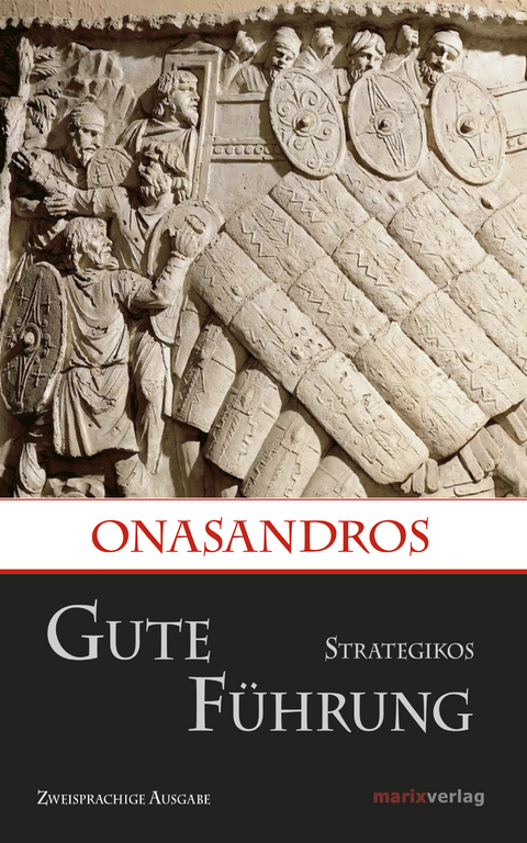 Gute Führung / Strategikos -  Onasandros