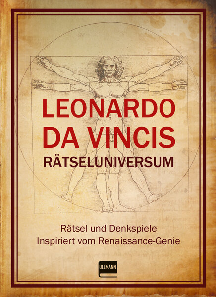 Leonardo da Vincis Rätseluniversum - Richard Galland