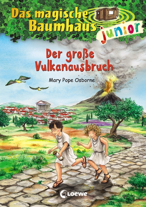 Das magische Baumhaus junior (Band 13) - Der große Vulkanausbruch - Mary Pope Osborne