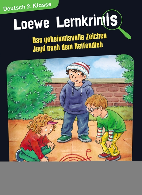 Loewe Lernkrimis - Das geheimnisvolle Zeichen / Jagd nach dem Reifendieb - Annette Neubauer