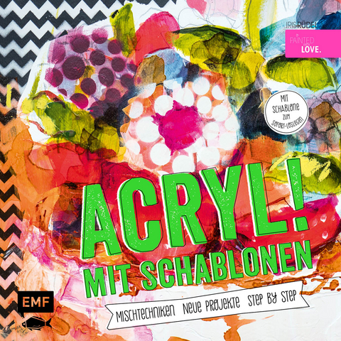 Acryl! mit Schablonen - Iris Rüdel