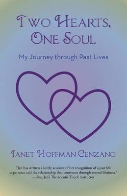 Two Hearts, One Soul - Janet Hoffman Cenzano