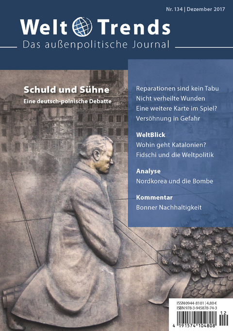 Schuld und Sühne - Eric J. Ballbach, Oliver Hasenkamp, Alexander Linke, Günther Maihold, Dirk Messner, Nebosja Nakicenovic, Krzysztof Pilawski, Holger Politt, Gerd Seidel, Michal Szuldrzynski, Wolfram Wallraf, Stanisław Żerko