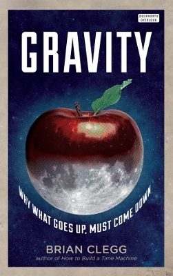 Gravity - Brian Clegg