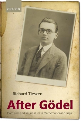 After Gödel - Richard Tieszen