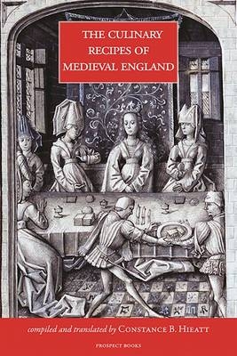 The Culinary Recipes of Medieval England - 