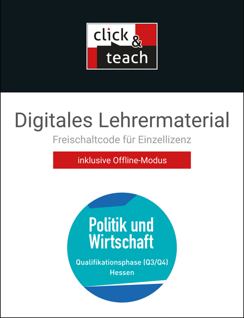 Kolleg Politik und Wirtschaft Hessen / Politik u. Wirtschaft HE click & teach Q3/Q4 Box - Stephan Benzmann, Gunnar Meyer, Kersten Ringe, Martina Tschirner, Jan Weber, Sabrina Giesendorf