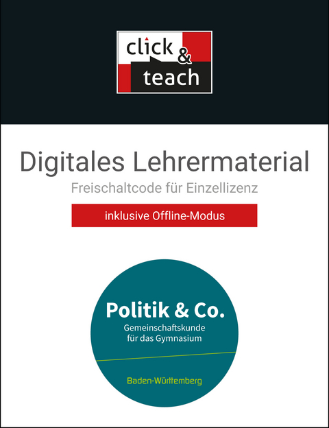 Politik & Co. – Baden-Württemberg - neu / Politik & Co. BW click & teach Box - Dörthe Hecht, Gerfried Kübler, Erik Müller, Stephan Podes, Tina Rehm, Petra Reiter-Mayer, Hartwig Riedel