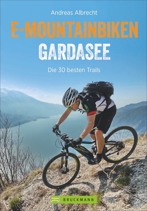 E-Mountainbiken Gardasee - Andreas Albrecht