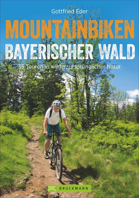 Mountainbiken Bayerischer Wald - Gottfried Eder