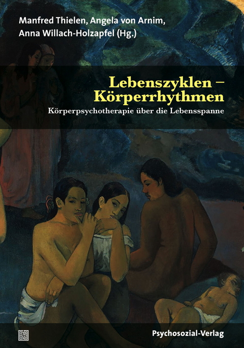 Lebenszyklen – Körperrhythmen - 