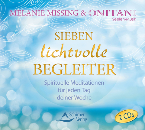 Sieben lichtvolle Begleiter - Melanie Missing