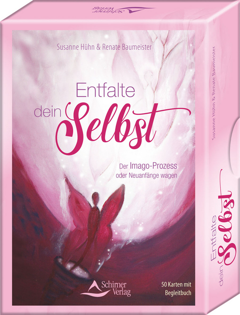 Entfalte dein Selbst - Susanne Hühn, Renate Baumeister