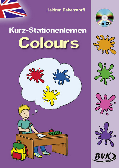 Kurz-Stationenlernen Colours (inkl. CD) - Heidrun Rebenstorff