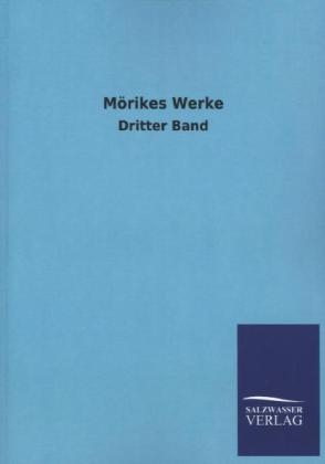 MÃ¶rikes Werke -  Salzwasser Verlag