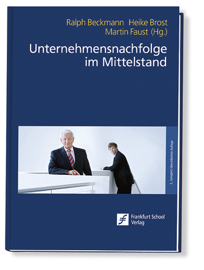 Unternehmensnachfolge im Mittelstand - 