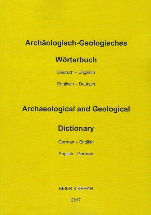 Archäologisch-Geologisches Wörterbuch - Enrico Brühl