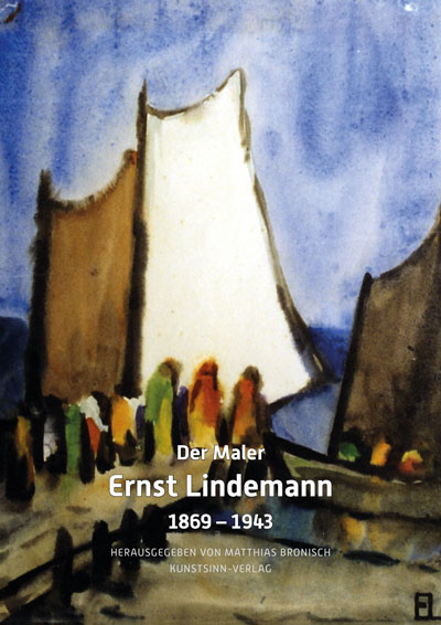 Der Maler Ernst Lindemann - 