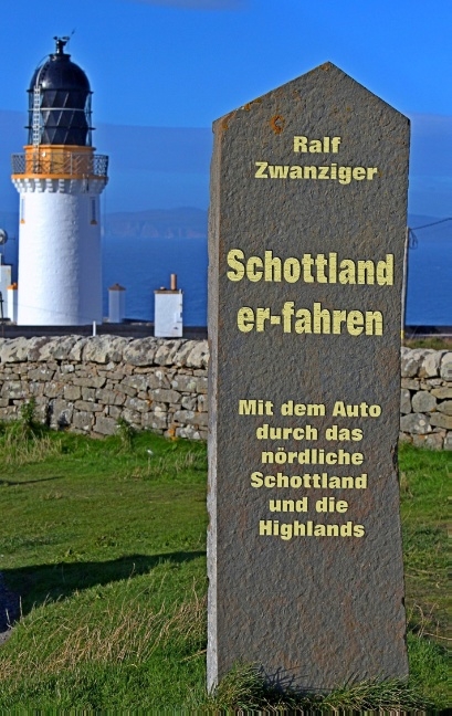 Schottland er-fahren - Ralf Zwanziger