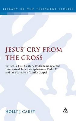 Jesus' Cry From the Cross - Dr. Holly J. Carey