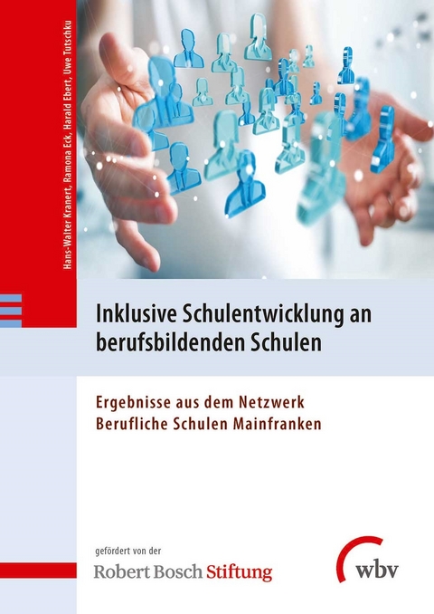 Inklusive Schulentwicklung an berufsbildenden Schulen - 