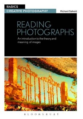 Reading Photographs - Richard Salkeld