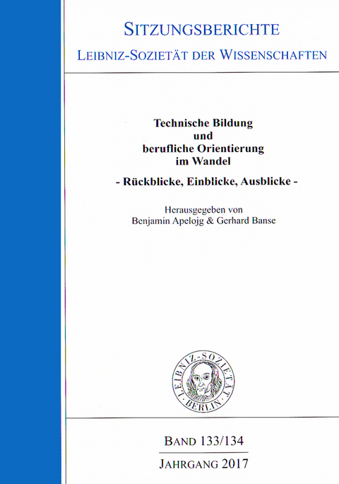 Technische Bildung und berufliche Orientierung im Wandel - 