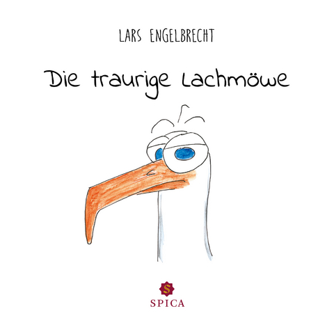 Die traurige Lachmöwe - Lars Engelbrecht