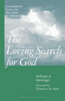 Loving Search for God - William Meninger