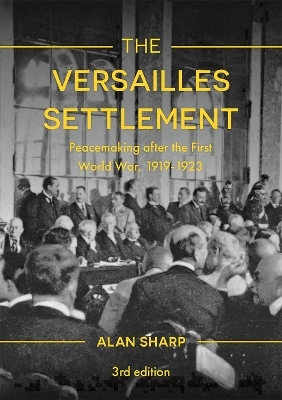 The Versailles Settlement - Alan Sharp