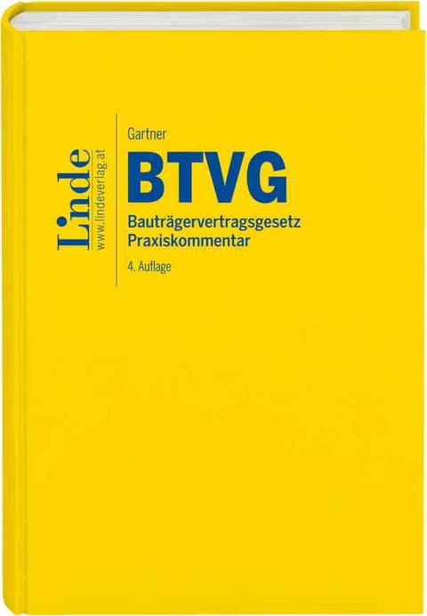 BTVG | Bauträgervertragsgesetz - Herbert Gartner