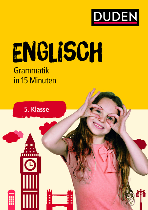 Englisch in 15 Minuten - Grammatik 5. Klasse