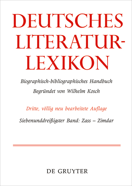 Deutsches Literatur-Lexikon / Zass - Zimdar - 