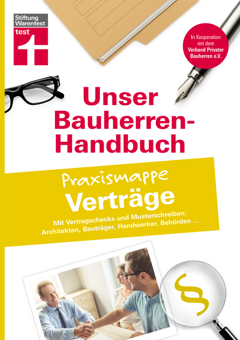 Bauherren-Praxismappe Verträge - Jörg Stroisch