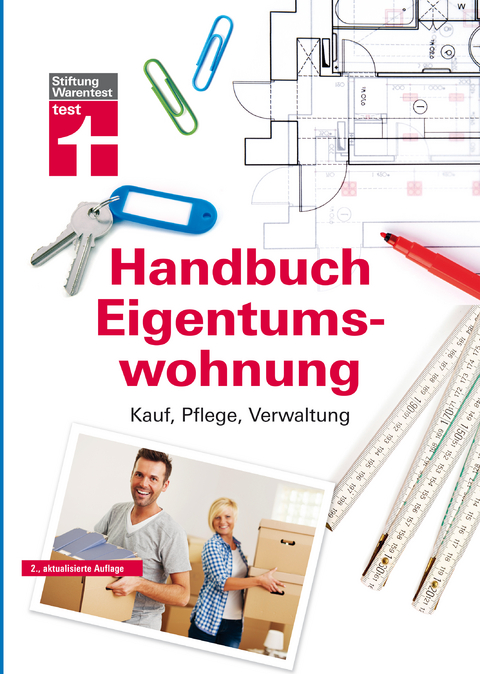 Handbuch Eigentumswohnung - Annette Schaller, Werner Siepe, Thomas Wieke