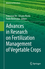 Advances in Research on Fertilization Management of Vegetable Crops - 