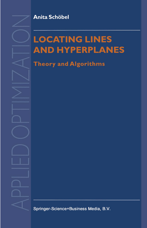 Locating Lines and Hyperplanes - Anita Schobel