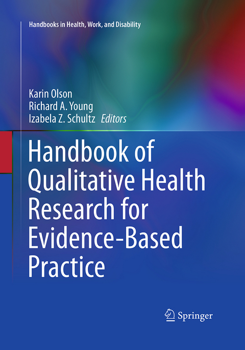 Handbook of Qualitative Health Research for Evidence-Based Practice - 