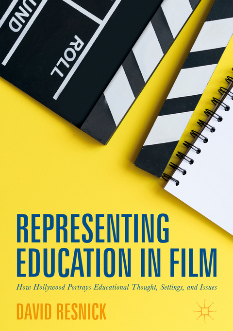 Representing Education in Film - David Resnick