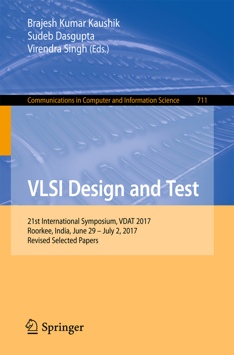 VLSI Design and Test - 