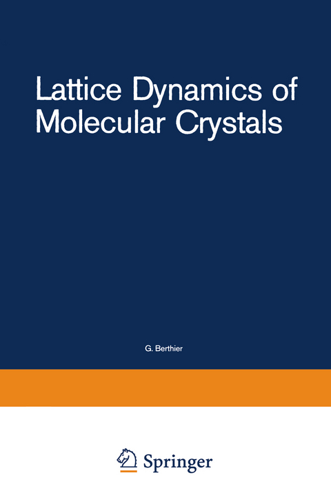 Lattice Dynamics of Molecular Crystals - S. Califano, V. Schettino, N. Neto