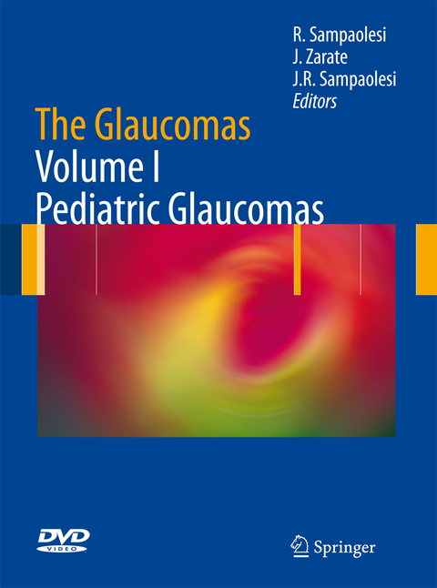 The Glaucomas - Roberto Sampaolesi, Jorge Zarate, Juan Roberto Sampaolesi