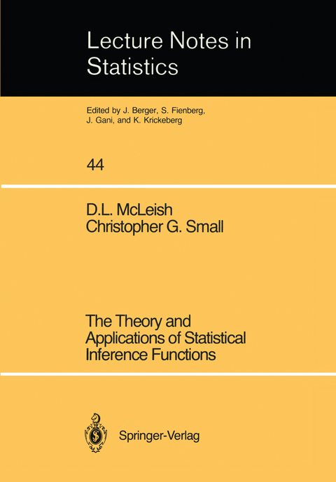 The Theory and Applications of Statistical Interference Functions - D.L. McLeish, Christopher G. Small