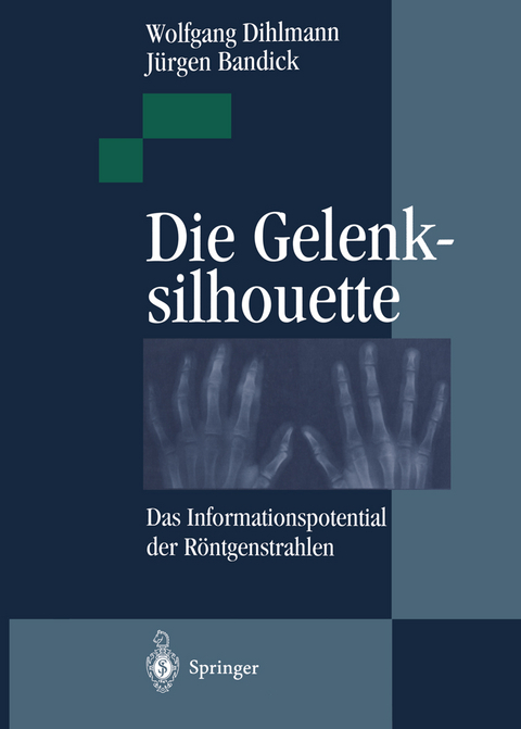 Die Gelenksilhouette - Wolfgang Dihlmann, Jürgen Bandick