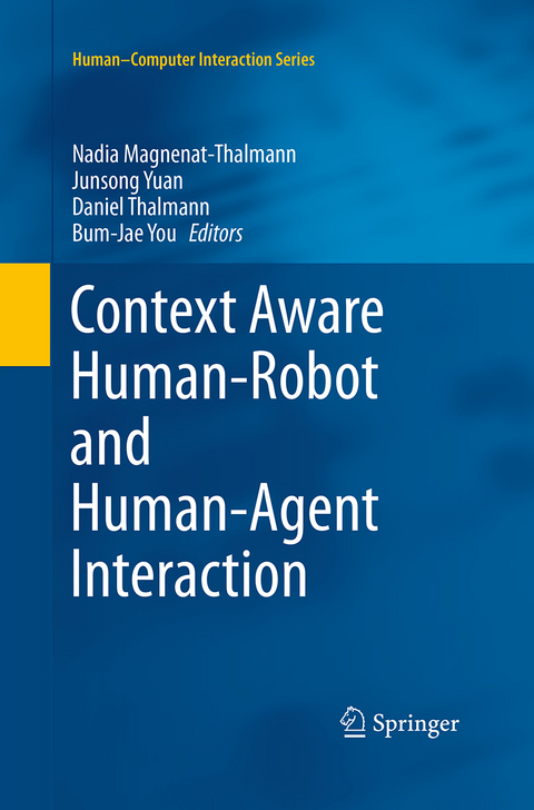 Context Aware Human-Robot and Human-Agent Interaction - 