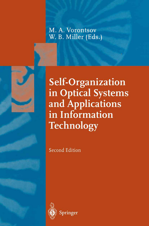 Self-Organization in Optical Systems and Applications in Information Technology - 