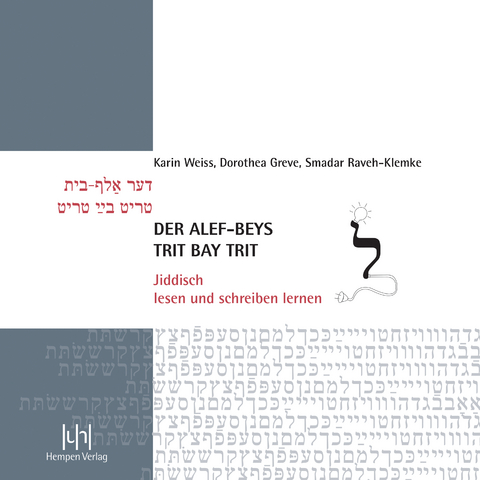 Der alef-beys, trit bay trit - Karin Weiss, Dorothea Greve, Smadar Raveh-Klemke