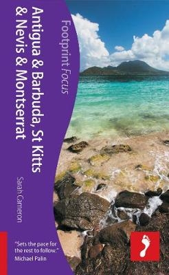 Antigua, St Kitts & Montserrat Footprint Focus Guide - Sarah Cameron