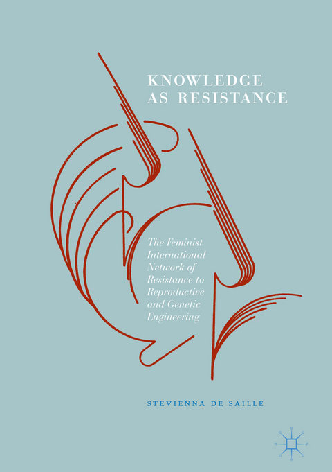 Knowledge as Resistance - Stevienna De Saille