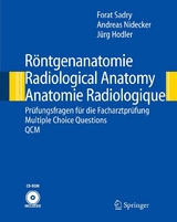 Röntgenanatomie/Radiological Anatomy/Anatomie Radiologique - Forat Sadry, Andreas Nidecker